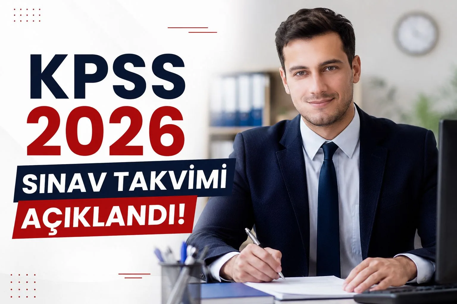 KPSS 2026 Takvimi Açıklandı: Milyonlarca Aday İçin Kritik Tarihler Belli Oldu