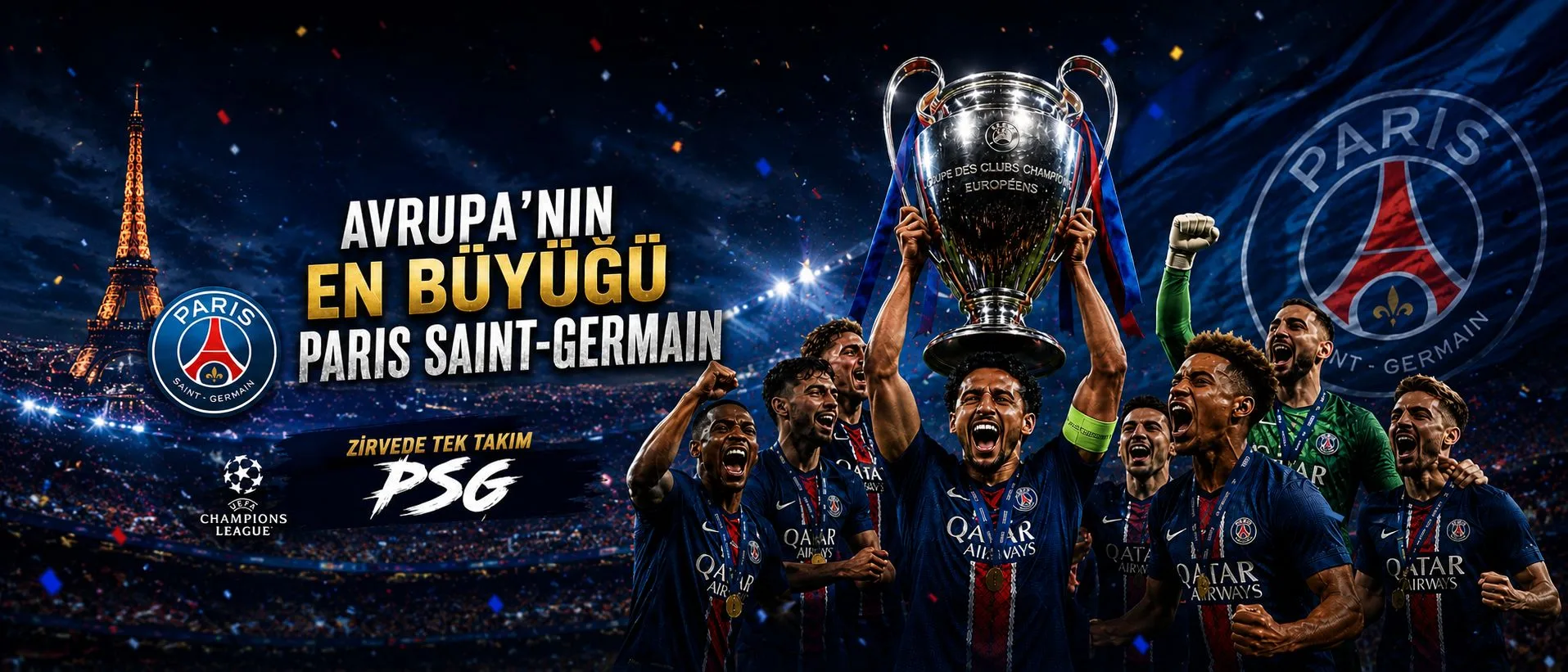 AVRUPA’NIN YENİ KRALI PSG!