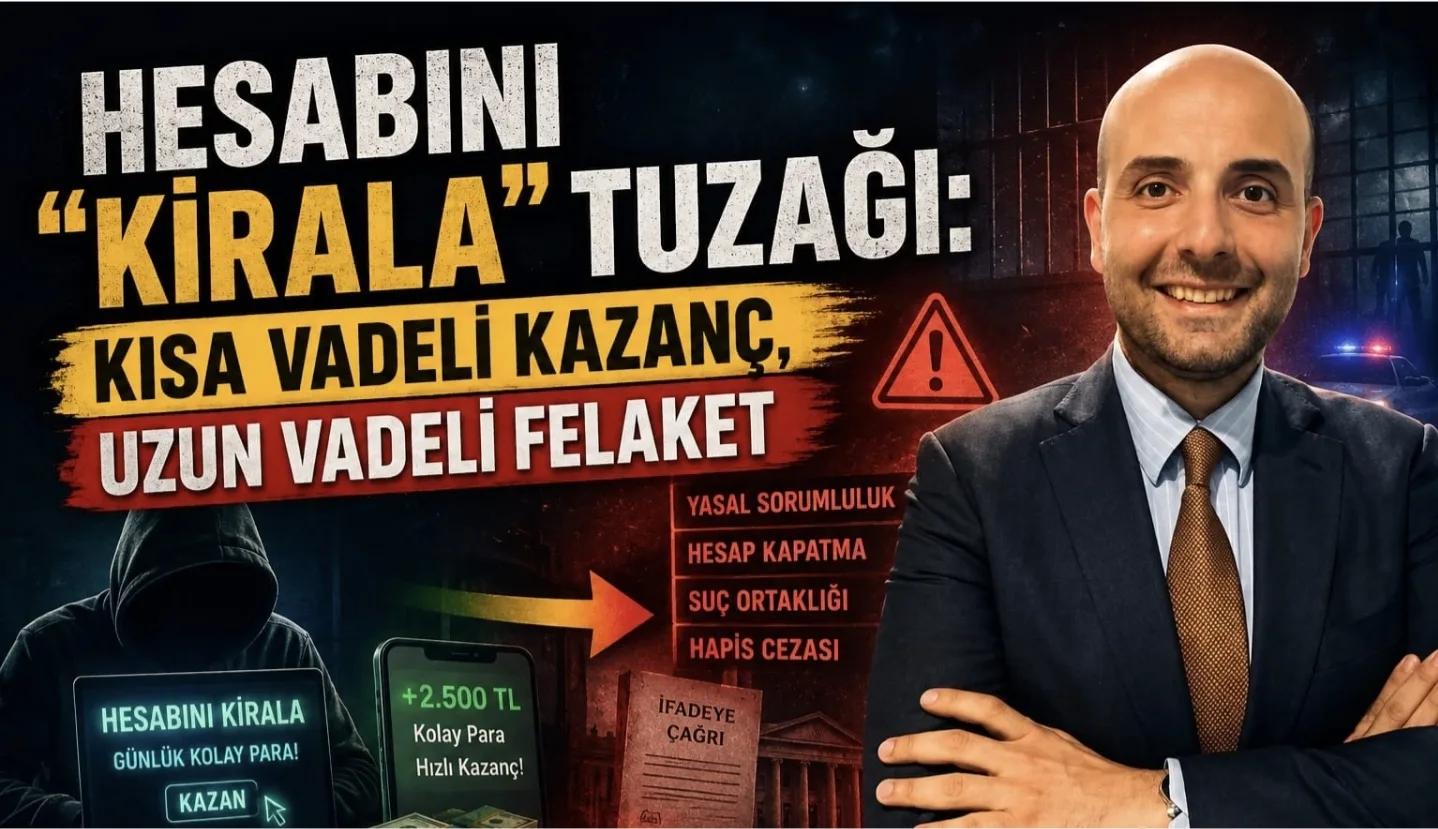"Hesabını Kirala" Tuzağı: Kısa Vadeli Kazanç, Uzun Vadeli Felaket