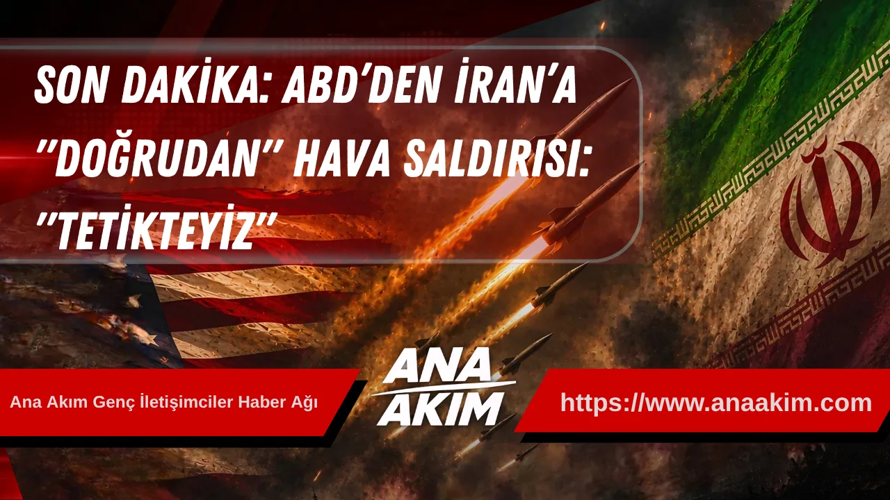 Son Dakika: Hürmüz Boğazı'nda İpler Koptu! ABD’den İran’a "Doğrudan" Hava Saldırısı: "Tetikteyiz"