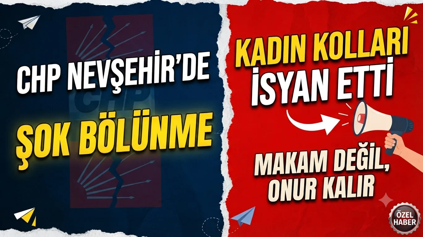 ÖZEL HABER | Nevşehir’de Siyasi Deprem: CHP İl ve Gençlik Kolları’ndan "Yeni Parti" Hamlesi, Kadın Kollarından Manidar Tepki