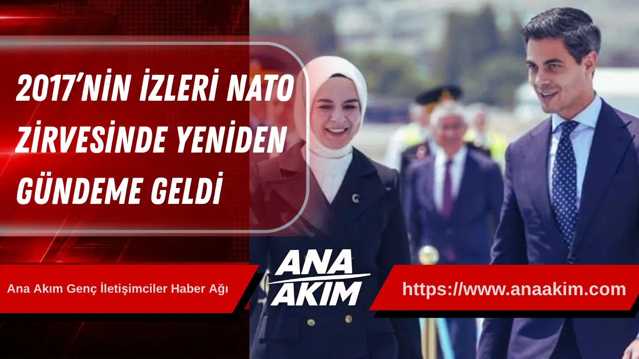 NATO Zirvesi'nde Dikkat Çeken Karşılama: 2017 Krizinin Gölgesi