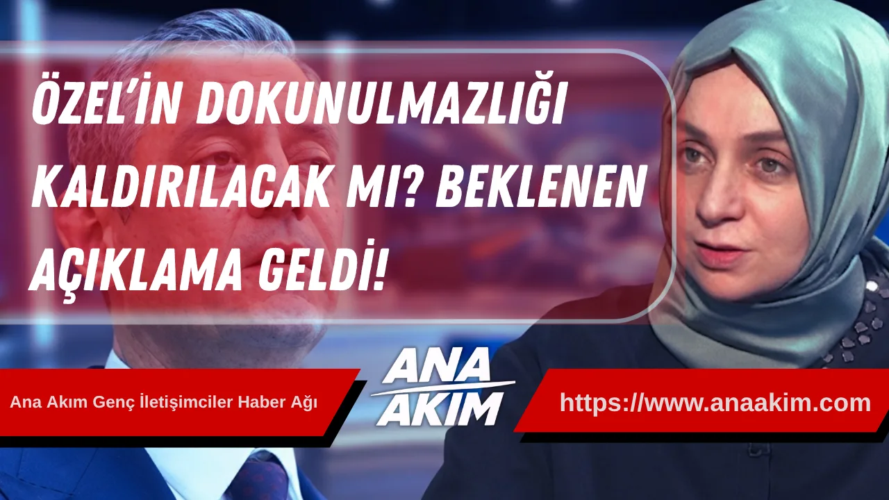 Özgür Özel’in Dokunulmazlığı Kaldırılacak Mı? AK Parti'den Beklenen Açıklama Sonunda Geldi!