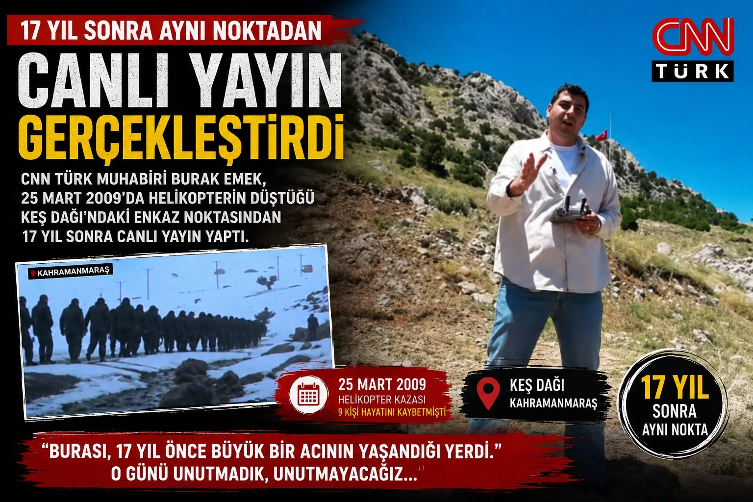 CNN TÜRK, 17 YIL SONRA YAZICIOĞLU’NUN HELİKOPTERİNİN DÜŞTÜĞÜ NOKTAYI GÖRÜNTÜLEDİ