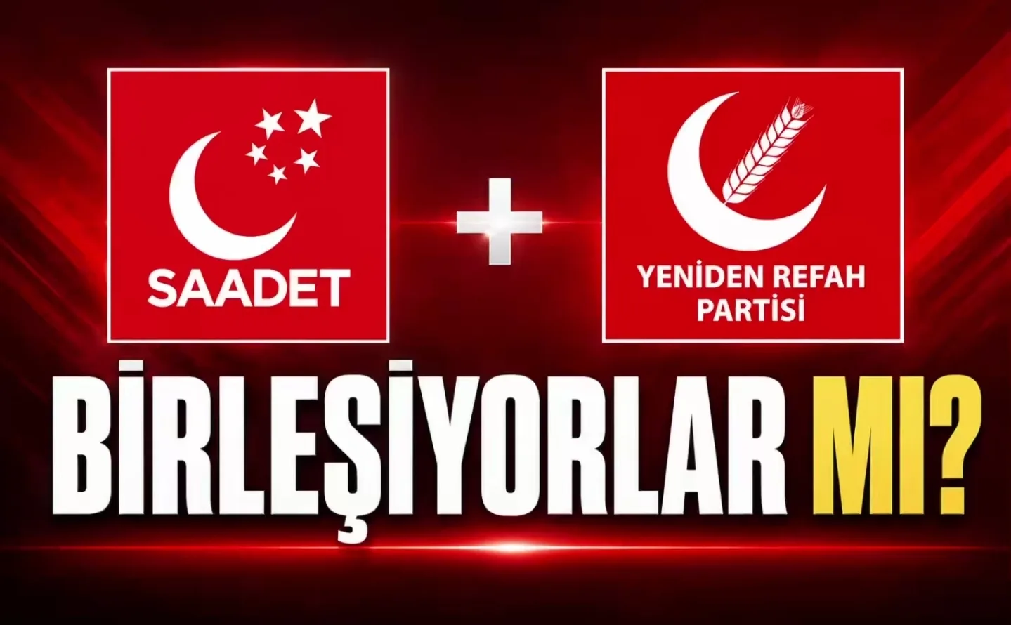 İki Parti Arasında Sürpriz Senaryo: Masada Birleşme Var mı?